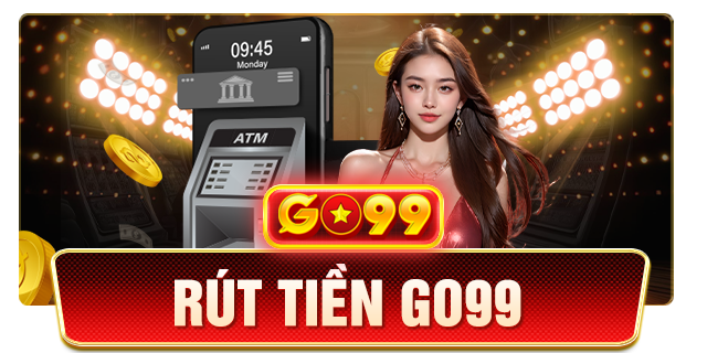 rút tiền go99